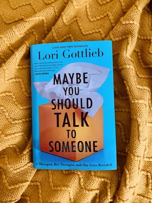 Maybe You Should Talk to Someone Book by Lori Gottlieb