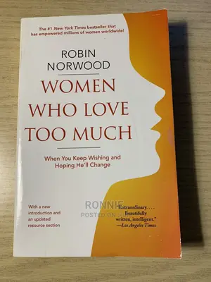 Women Who Love Too Much Book by Robin Norwood