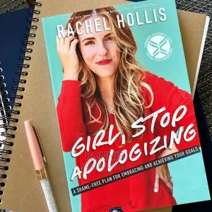 Girl, Stop Apologizing Book by Rachel Hollis