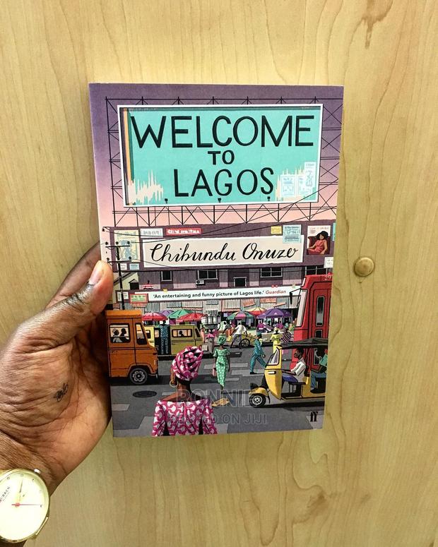 Welcome to Lagos Book by Chibundu Onuzo