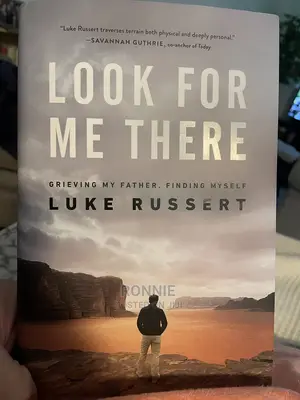 Look for Me There Book by Luke Russert