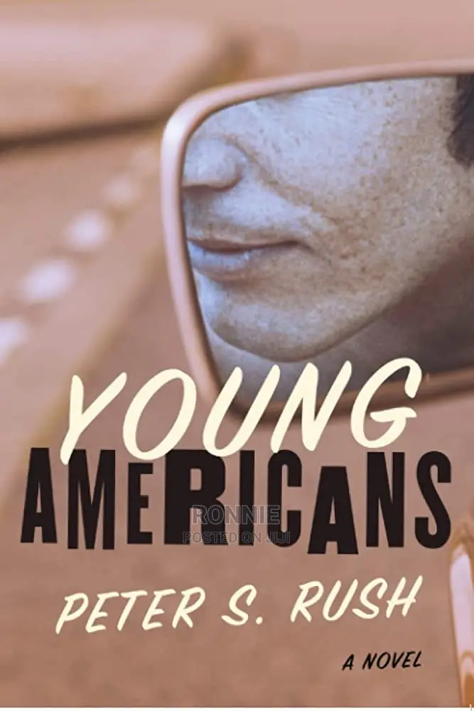 Young Americans Book by Peter S. Rush