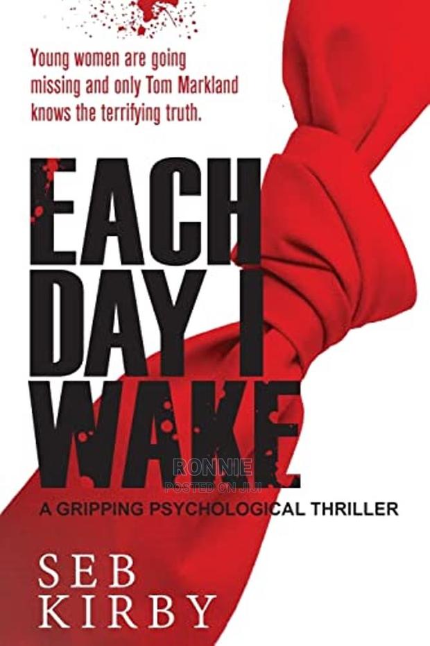 Each Day I Wake Book by Seb Kirby