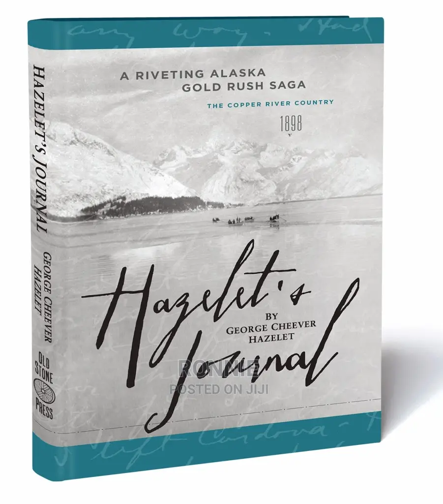 Hazelet's Journal Book by George Cheever Hazelet