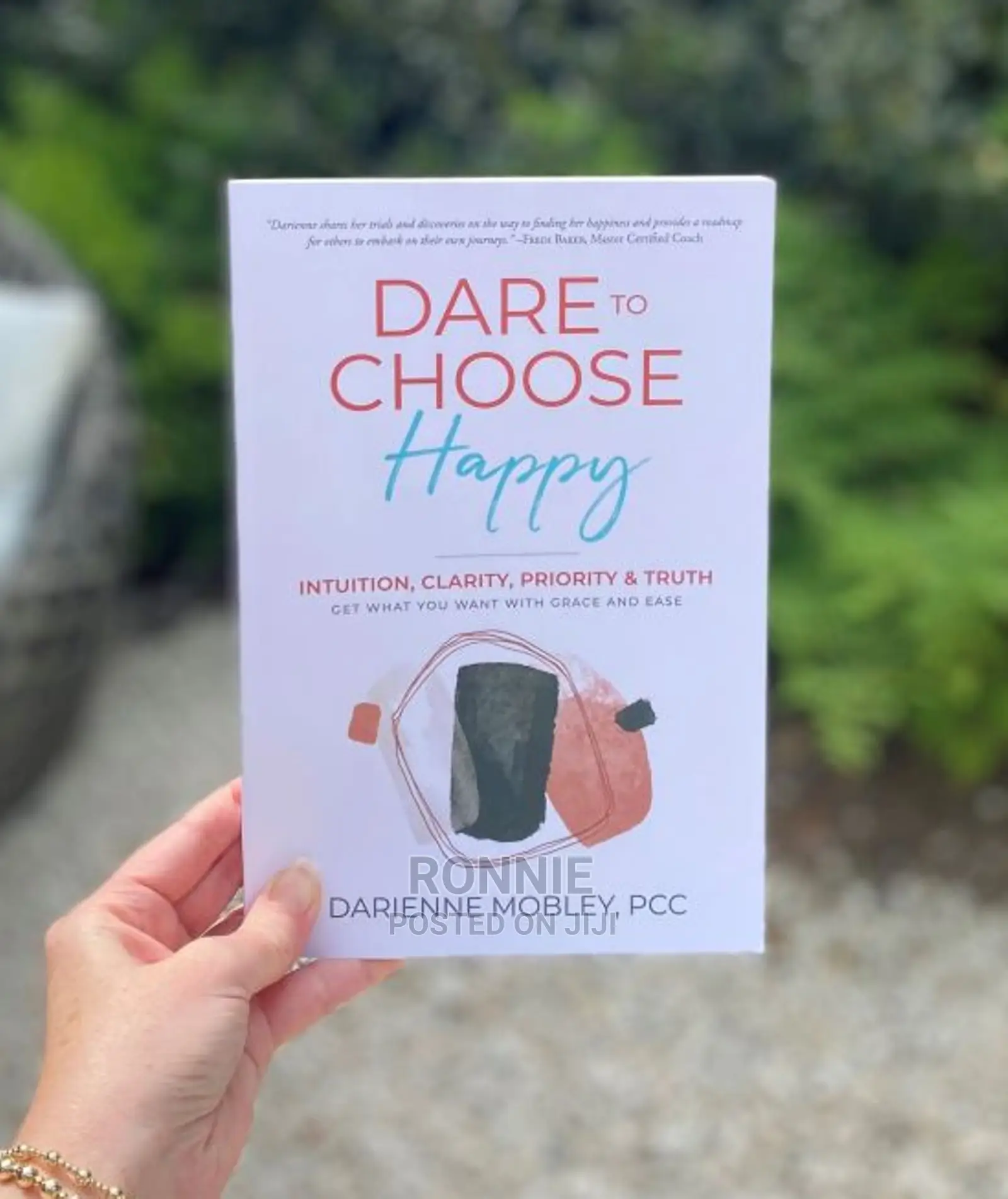 Dare to Choose Happy Book by Darienne Mobley