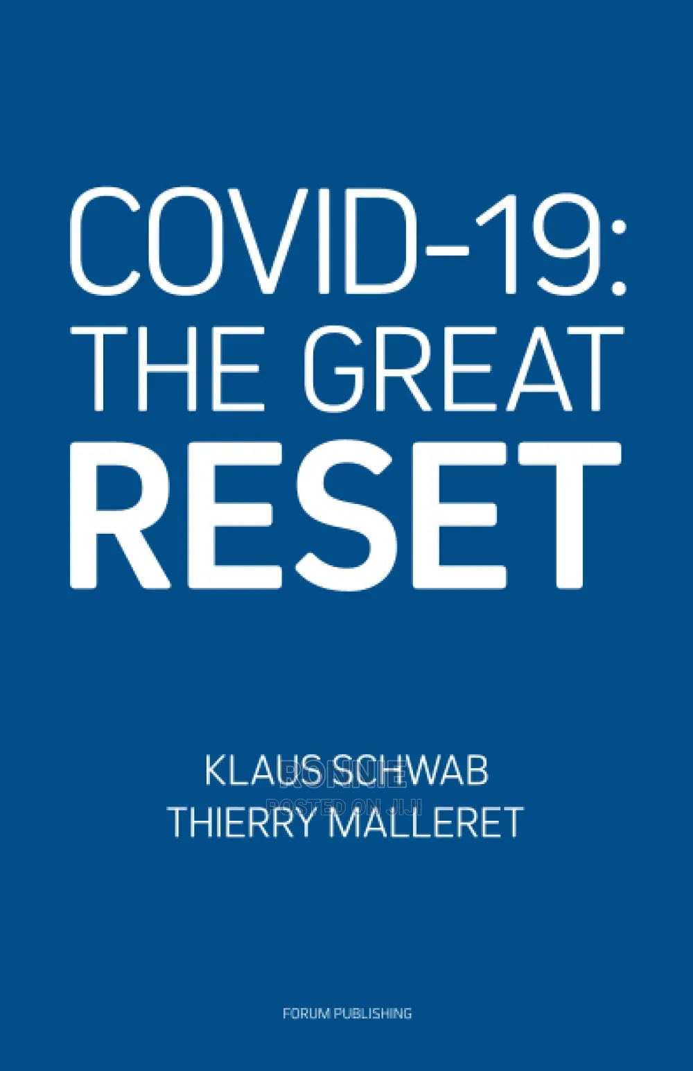 Covid-19: The Great Reset Book by Klaus Shwab and Thierry Ma