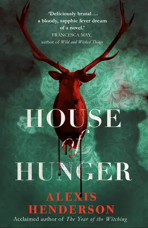 House of Hanger Book by Alexis Henderson