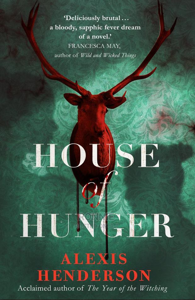 House of Hanger Book by Alexis Henderson