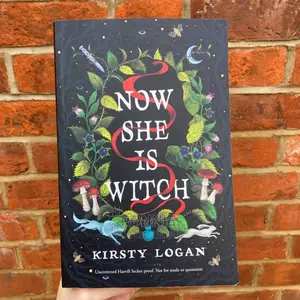 Now She Is Witch Book by Kristin Logan