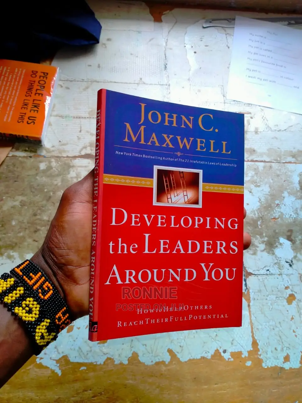 Developing the Leaders Around You Book by John C. Maxwell