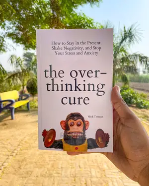 The Overthinking Cure Book by Nick Trenton