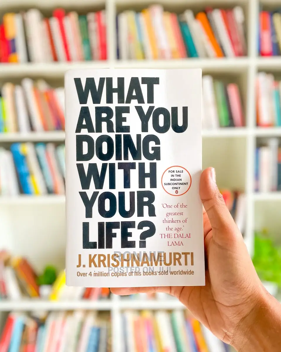 What Are You Doing With Your Life? Book by J. Krishnamurti