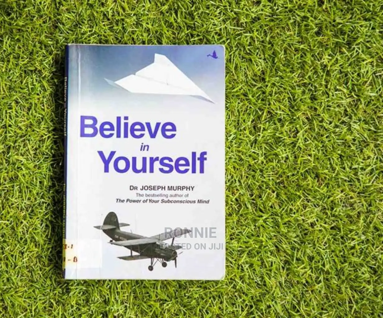 Believe in Yourself Book by Joseph Murphy