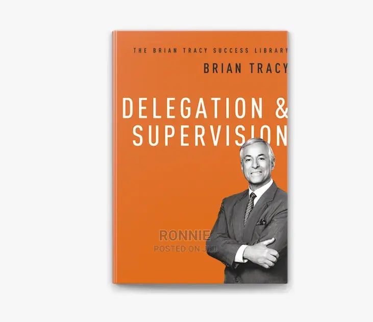 Delegation and Supervision Book by Brian Tracy