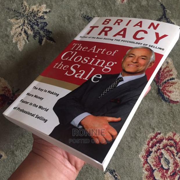 The Art of Closing the Sale Book by Brian Tracy