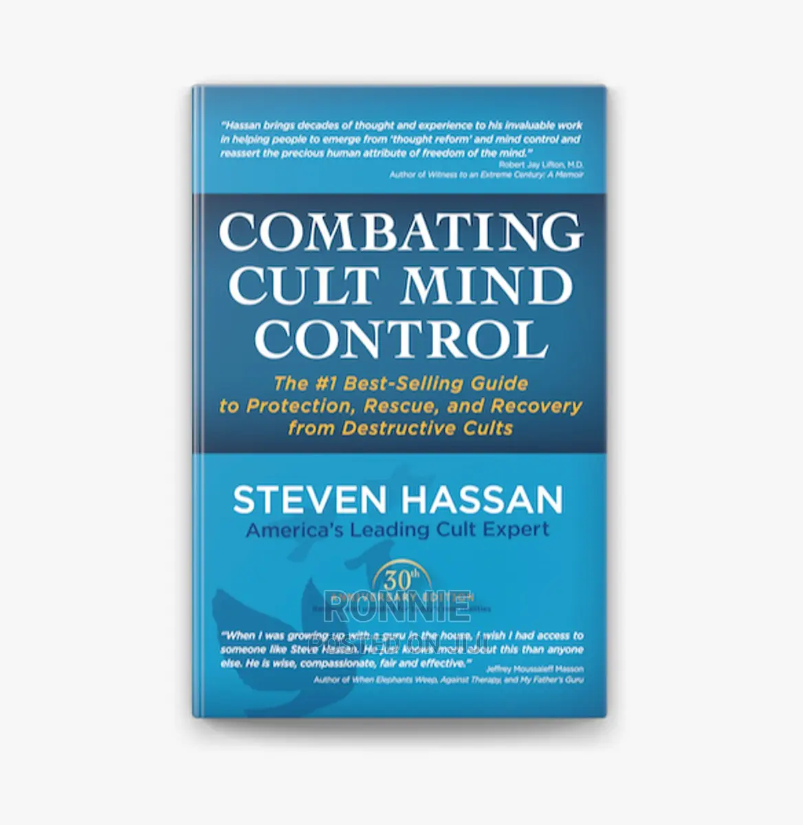 Combating Cult Mind Control Book by Steven Hassan