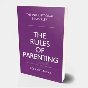 The Rules Of Parenting Book By Richard Templar