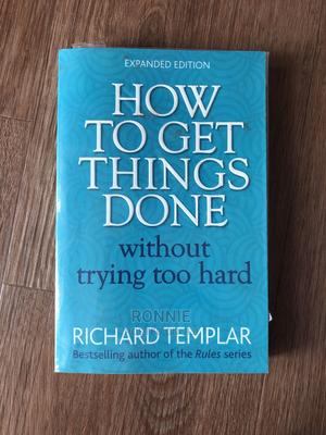 How to Get Things Done Book by Richard Templar - main view