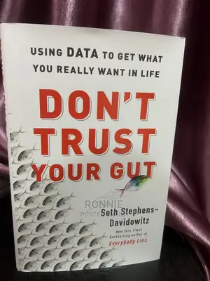 Don't Trust Your Gut Book by Seth Stephens-Davidowitz