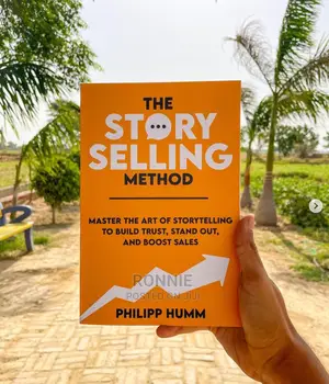 The Story Selling Method Book by Philipp Humm