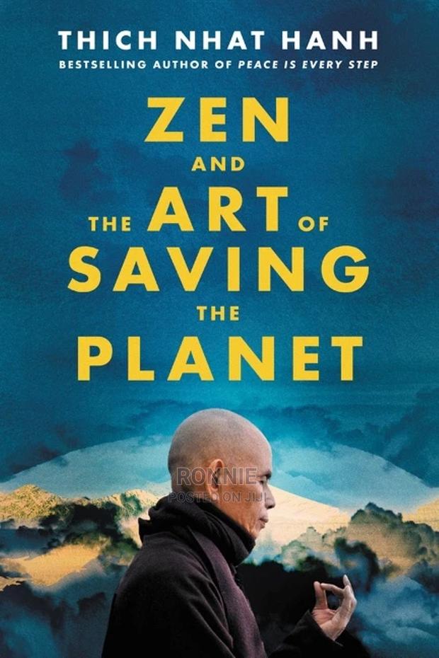 Zen and the Art of Saving the Planet Book by Thich Nhat Hanh