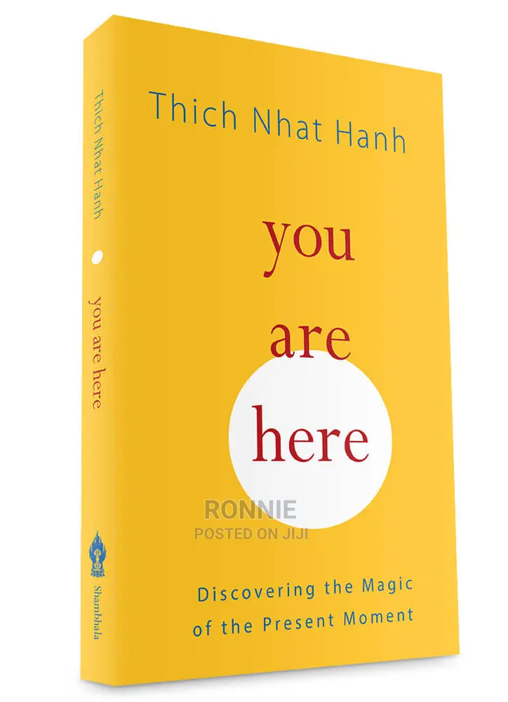 You Are Here Book by Thich Nhat Hanh