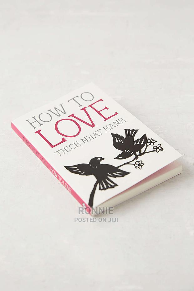 How to Love Book by Thich Nhat Hanh