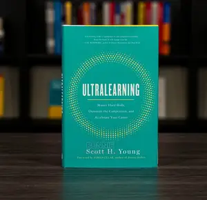 Ultralearning Book by Scott H. Young