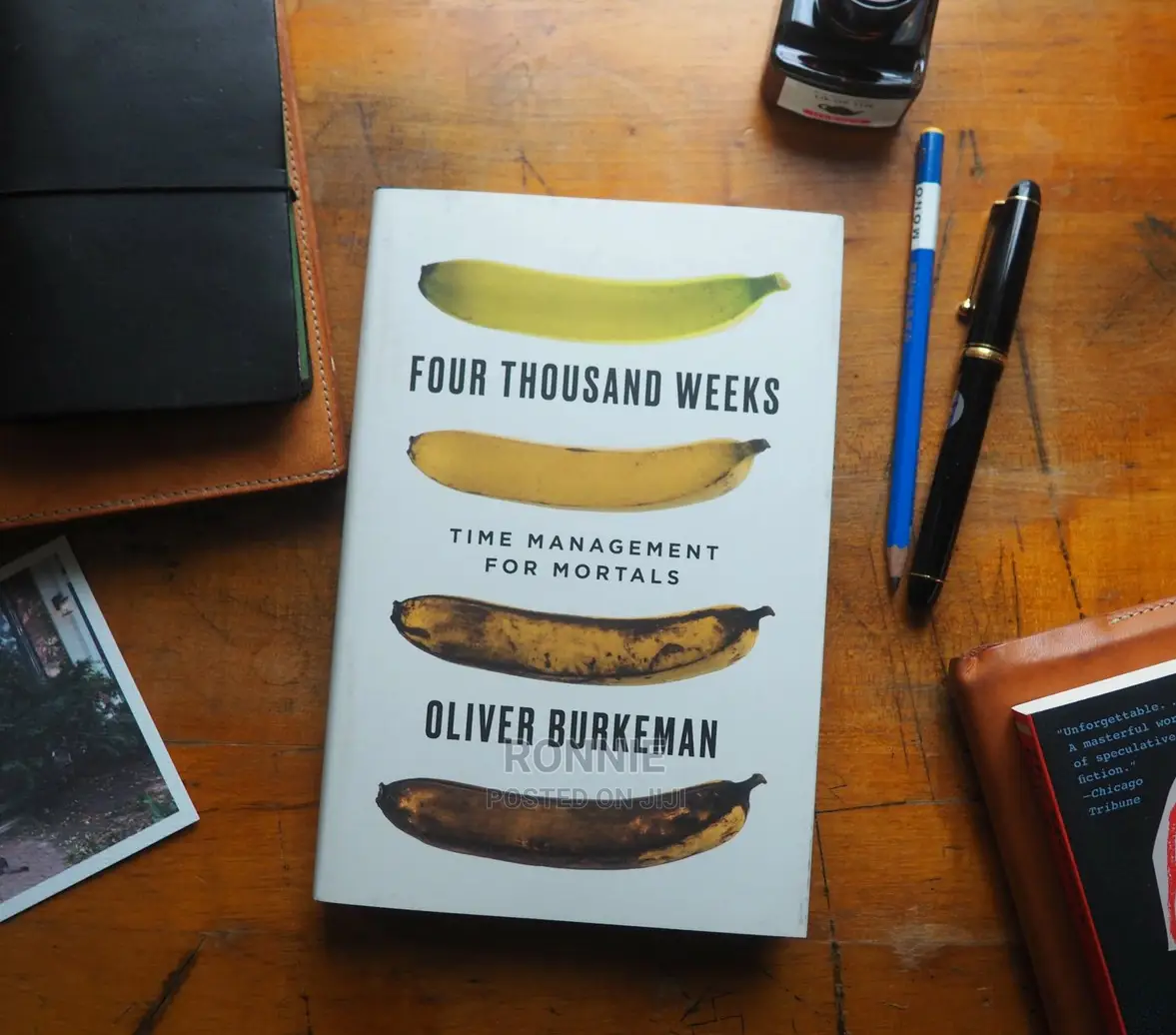 Four Thousand Weeks - Time Management for Mortals Book by Ol