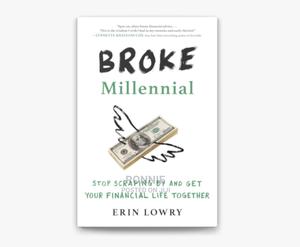 Broke Millennial Book by Erin Lowry - main view