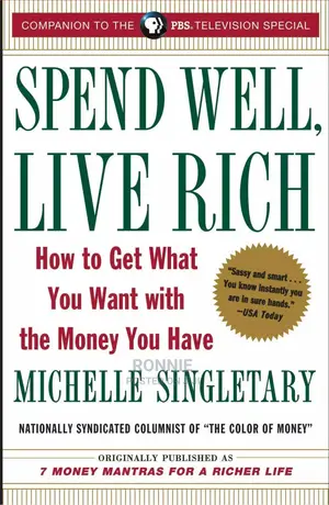 Spend Well Live Rich Book by Michelle Singletary