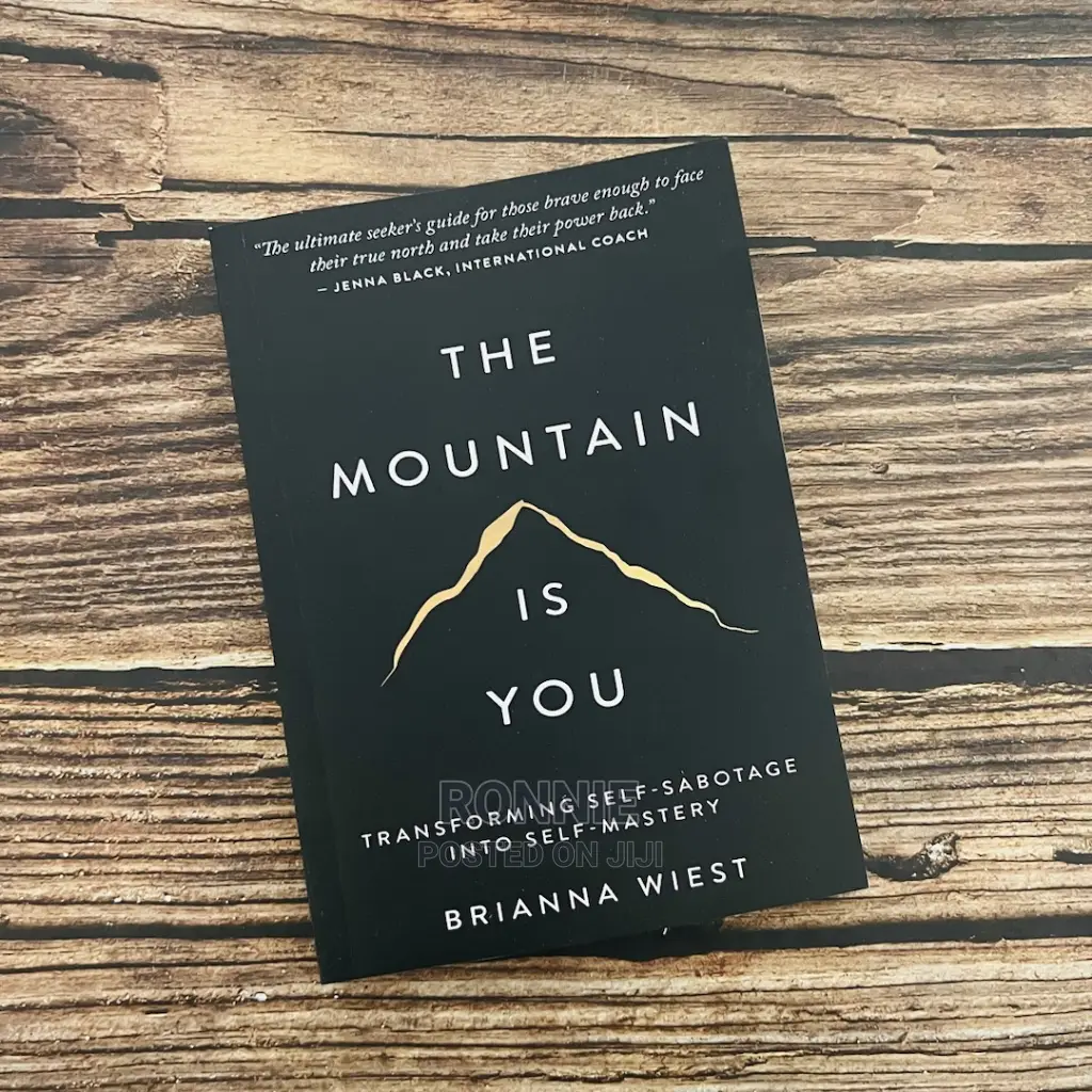 The Mountain Is You Book by Brianna Wiest in Nairobi Central Books