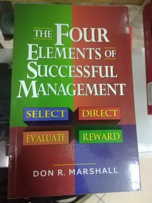 The Four Elements of Successful Management by Don Marshall
