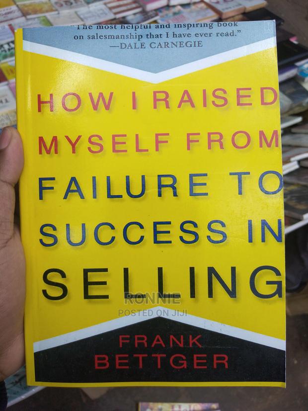 How I Raised Myself From Failure to Success in Selling Book