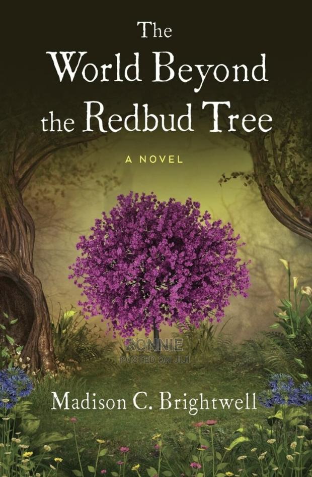 The World Beyond the Redbud Tree by Madison C. Brightwell