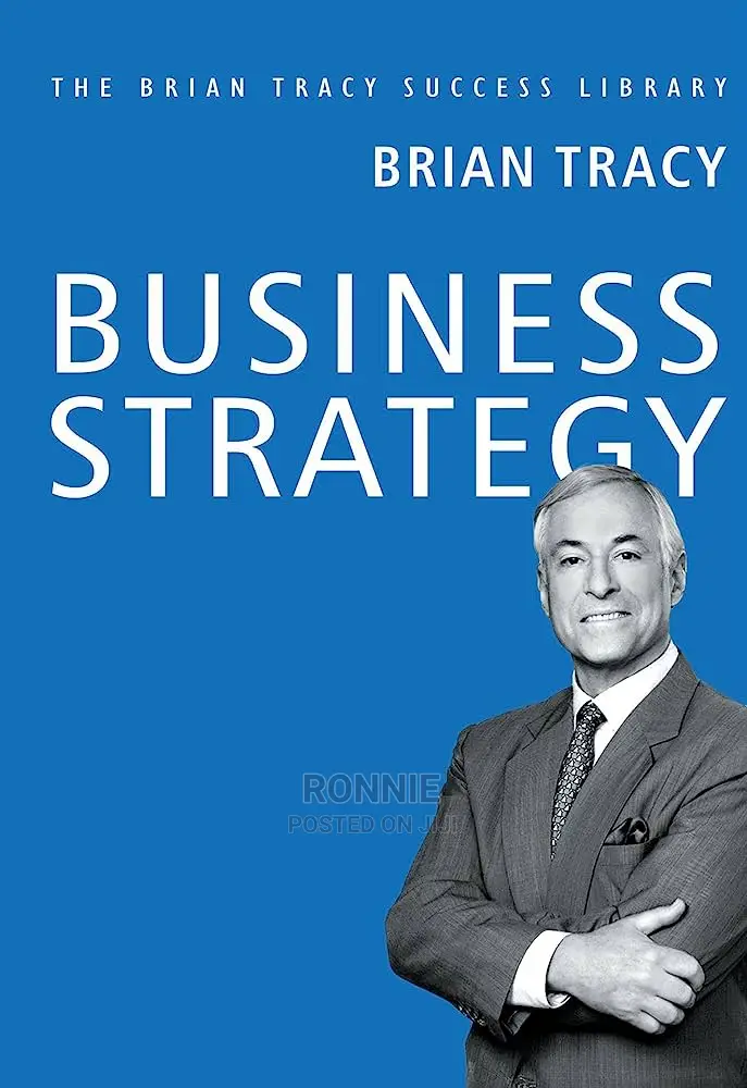 Business Strategy Book by Brian Tracy