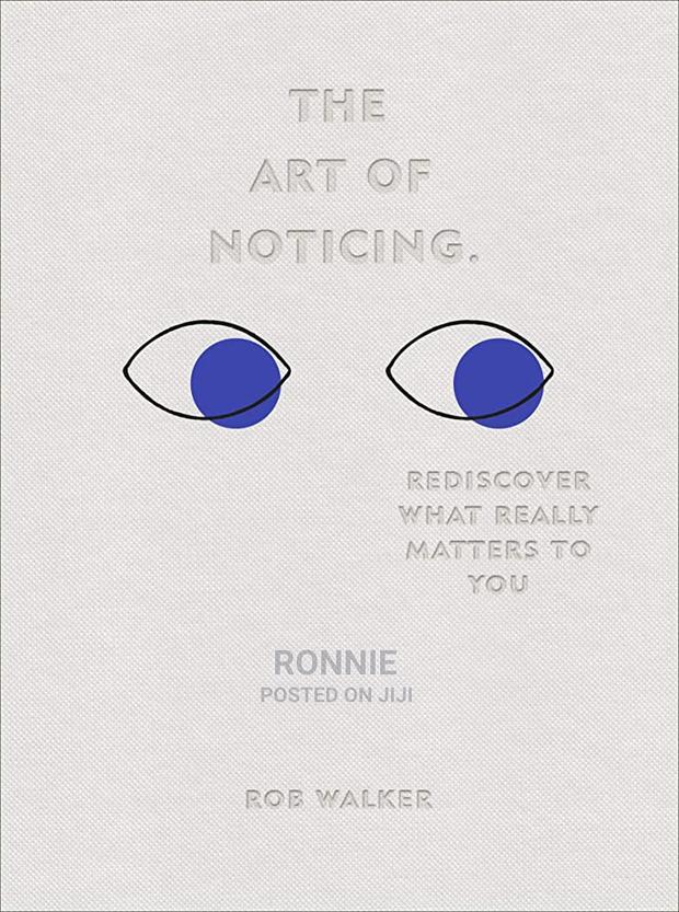 The Art of Noticing Book by Rob Walker