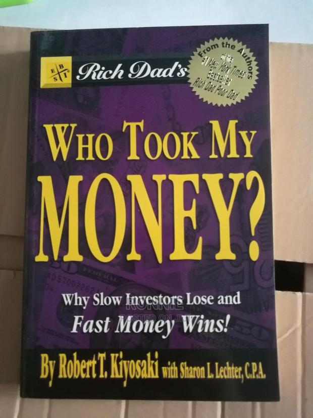 Who Took My Money Book By Robert Kiyosaki