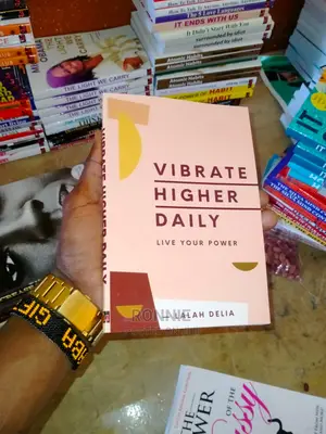 Vibrate Higher Daily Book by Lalah Delia