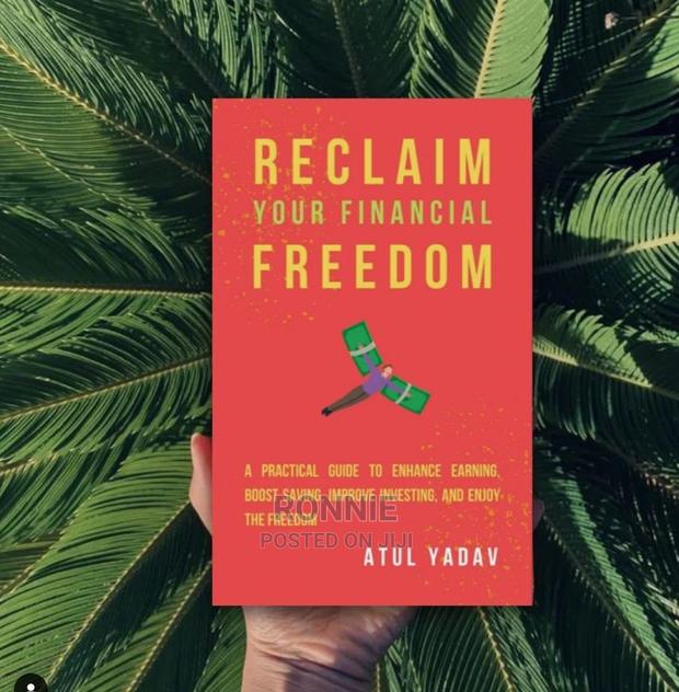 Reclaim Your Financial Freedom Book by Atul Yadav