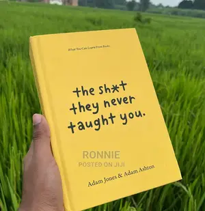 The Shit They Never Taught You Book by Adam Jones and Adam A