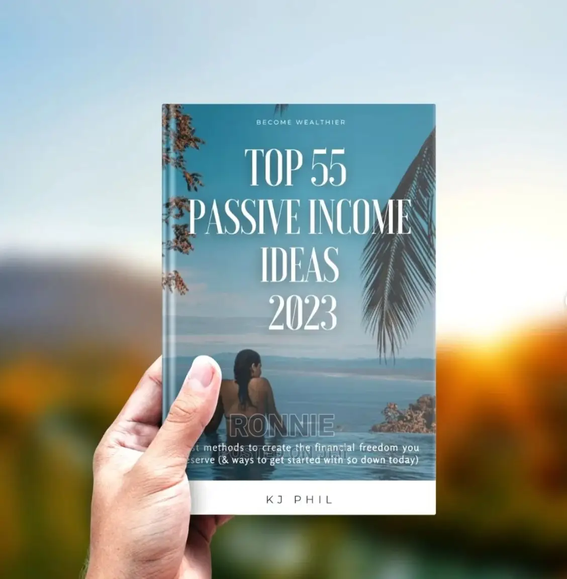 Top 55 Passive Income Ideas 2023 Book by KJ PHIL