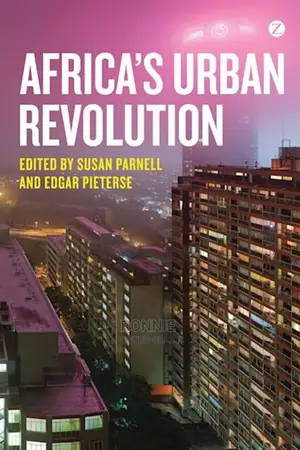 Africa’S Urban Revolution Book by Edgar Pieterse and Susan P