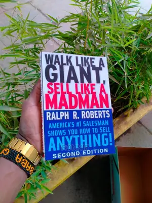 Walk Like a Giant, Sell Like a Madman Book by Ralph Roberts