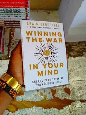 Winning the War in Your Mind by CRAIG GROESCHEL