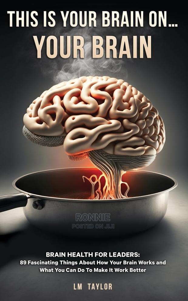 This Is Your Brain on Your Brain: Book by LM Taylor