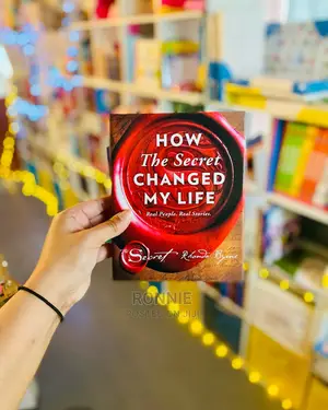 How the Secret Changed My Life - Book by Rhonda Byrne