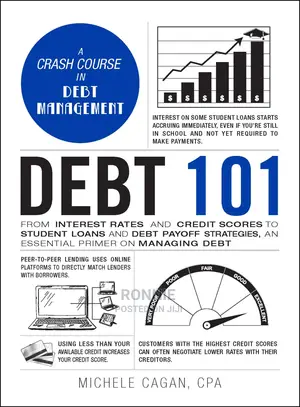 Debt 101 Book By Michele Cagan