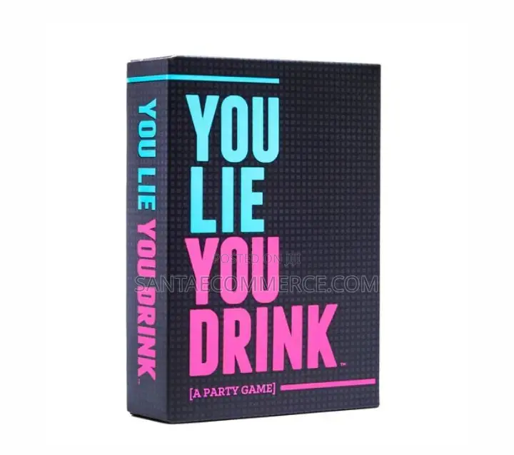 You Lie You Drink