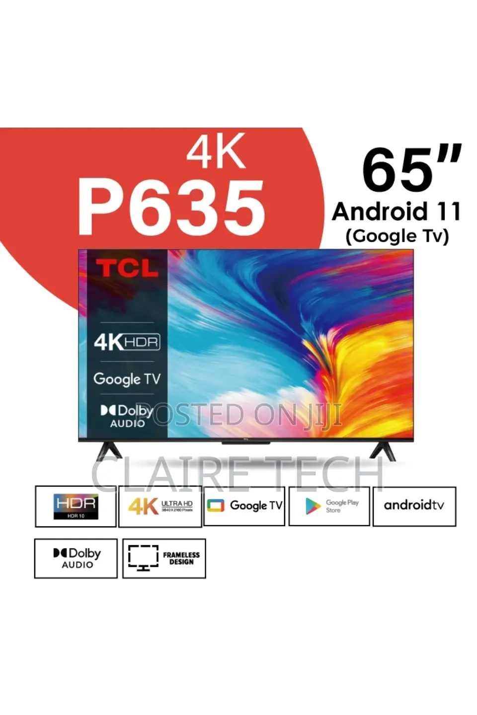 TCL 65P635 65'' Smart Uhd With HDR Google TV Frameless